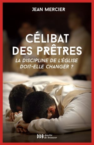 À Paris, célibat des prêtres, stop ou encore ?