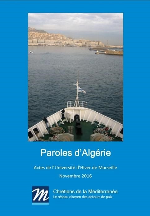 Paroles d'Algérie à Marseille : les actes et le film